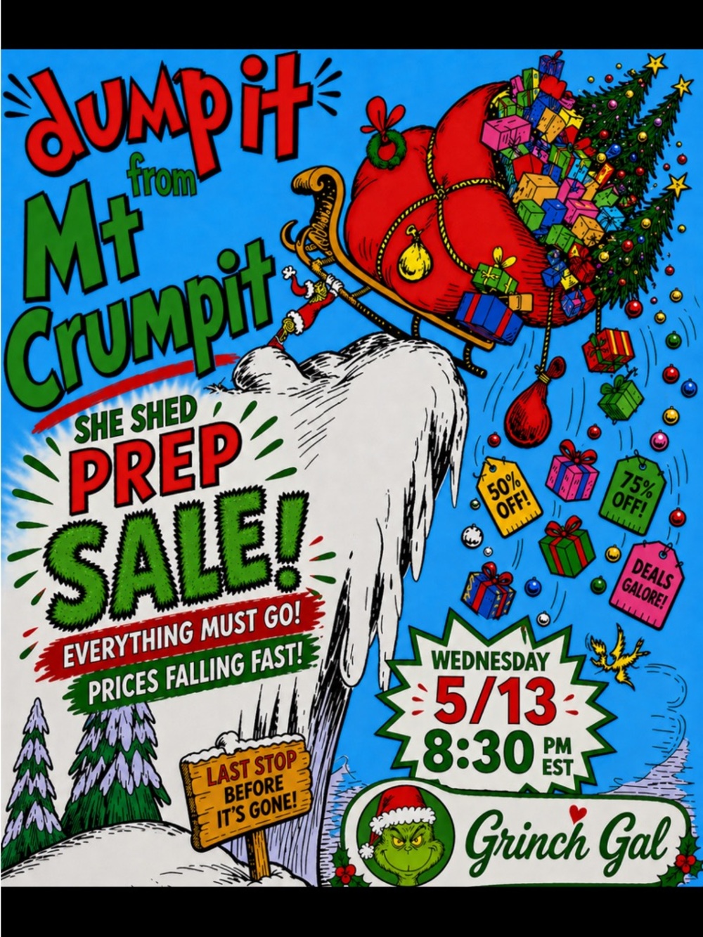 'Dump It from Mt Crumpit' Blue Holiday Party Poster